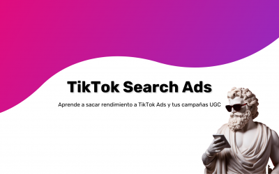 TikTok Search Ads + UGC: Cómo multiplicar tus resultados